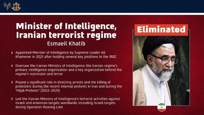 以色列军方正式确认，伊朗情报部长伊斯梅尔·哈提卜已在德黑兰被击毙