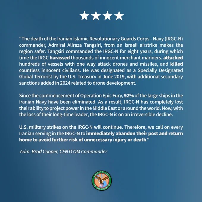 美国中央司令部司令布拉德·库珀就以色列空袭击毙伊朗伊斯兰革命卫队海军司令坦格西里上将一事发表声明，称此举使该地区更加安全